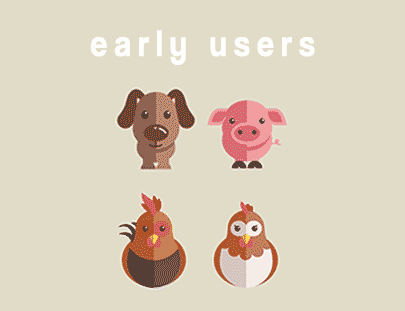 Early Users